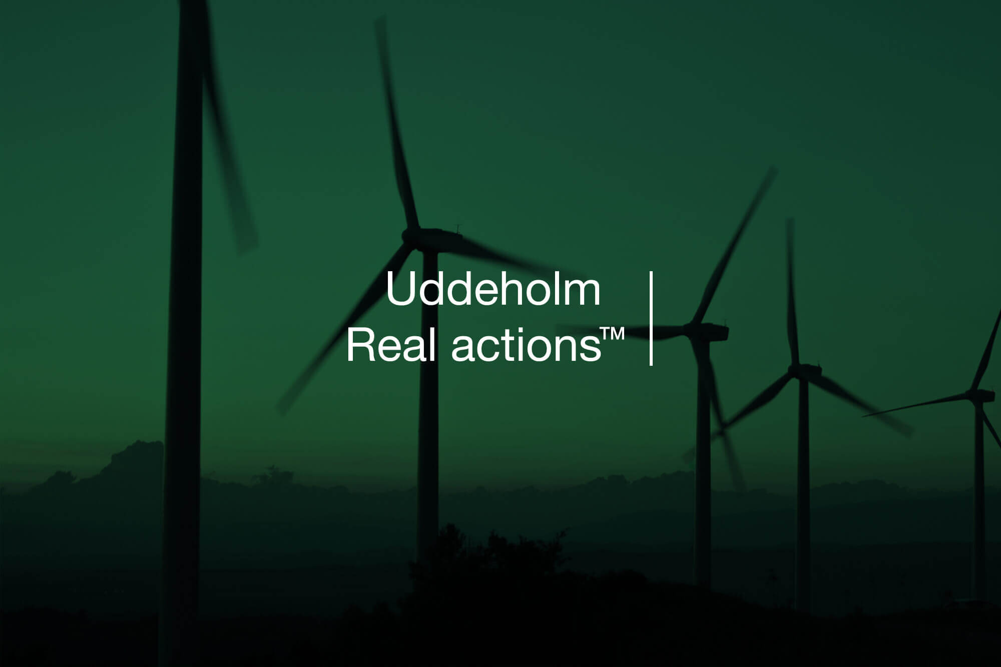 Paysage verdoyant avec des moulins à vent et Uddeholm Logo de la marque Real Actions